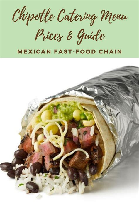 Chipotle Catering Menu Prices & Guide | Chipotle catering, Chipotle menu, Catering menu