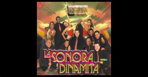 La Sonora Dinamita Gold by La Sonora Dinamita on Apple Music