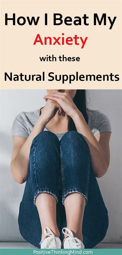 21 Best Natural Supplements for Anxiety - Positive Thinking Mind