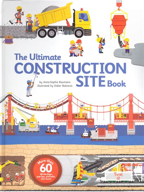 Ultimate Construction Site Book | Twirl Books | 9782848019840