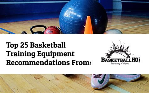 Basketball Training Equipment: Best Recommendations