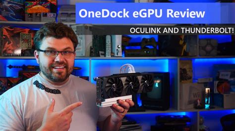 OneDock eGPU Review - Oculink AND Thunderbolt Support!? Benchmarked against Desktop - YouTube