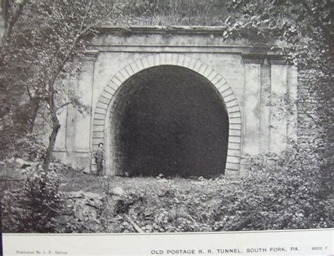 Vintage Johnstown: Old Portage Tunnel - South Fork