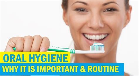 Do You Know Oral Hygiene Routine and It's Importance and Benefits - Tips and Beauty