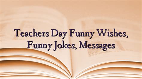 Teachers Day Funny Wishes, Funny Jokes, Messages - TechNewzTOP