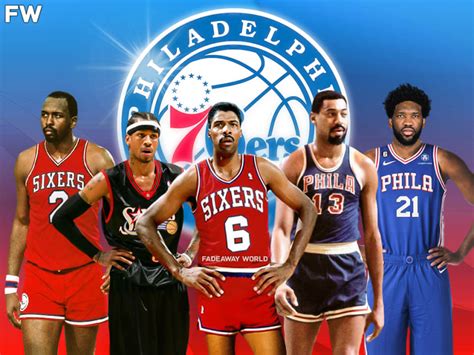 10 Greatest Philadelphia 76ers Players Of All Time - Fadeaway World