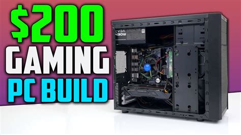 $200 Gaming PC Build - 2017 - YouTube