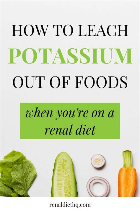 How To Leach Potassium out of Vegetables | Low potassium diet, Kidney disease diet recipes ...