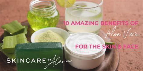 Aloe Vera Skin Benefits - How To Use For Your Face and Body