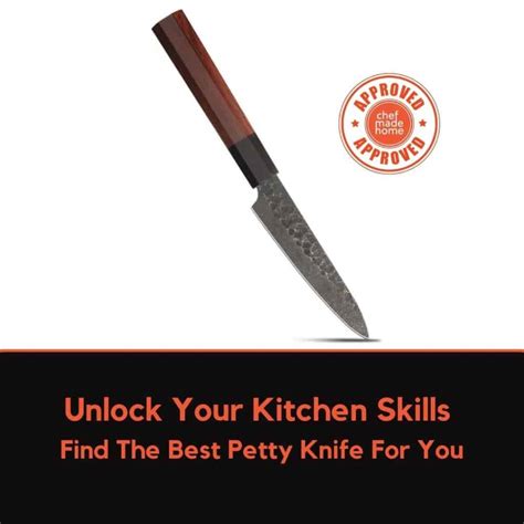 Unlock Your Kitchen Skills with a Petty Knife