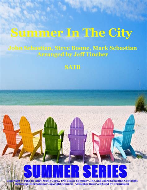 Summer In The City (arr. Jeff Tincher) by The Lovin' Spoonful Sheet Music for SATB Choir at ...