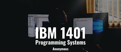 IBM 1401 Programming Systems | HackerNoon