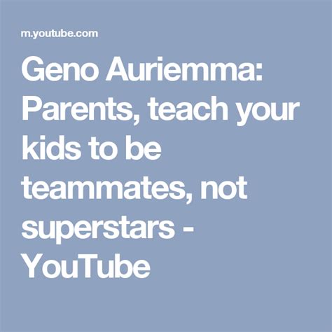 Geno Auriemma: Parents, teach your kids to be teammates, not superstars - YouTube | Sport quotes ...