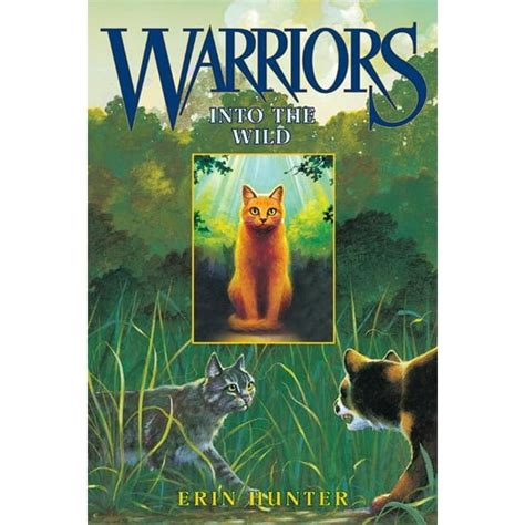 Warriors (Erin Hunter): Into the Wild (Series #01) (Hardcover) - Walmart.com - Walmart.com