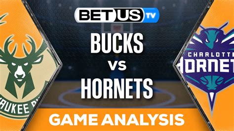 Predictions and Analysis: Bucks vs Hornets Feb 29, 2024