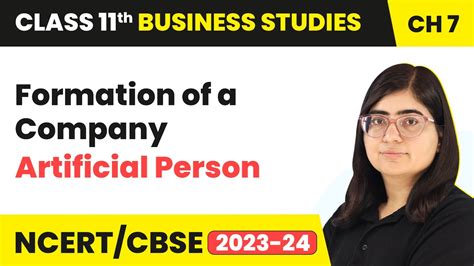 Artificial Person - Formation of a Company | Class 11 Business Studies ...