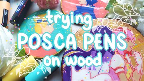 ﾐ☆ Painting w/ Posca Pens on Wood Slices! - YouTube