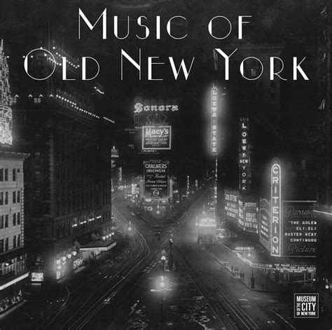 MUSIC OF OLD NEW YORK