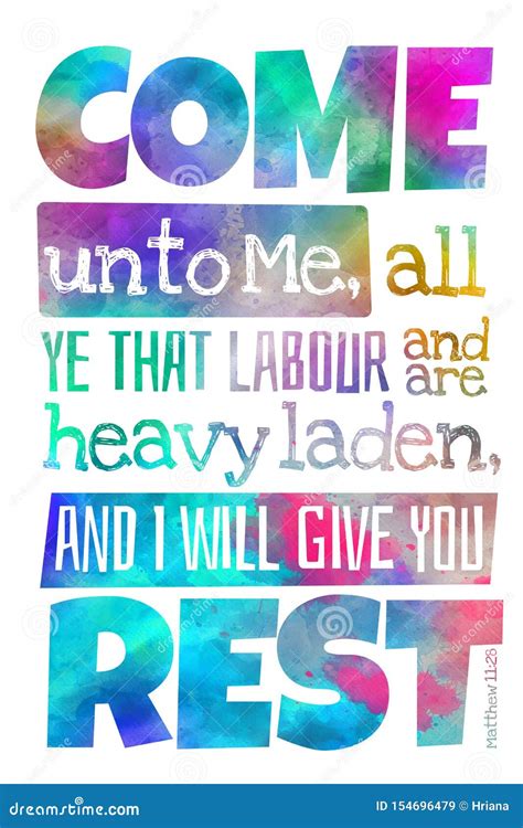 Come Unto Me Matthew 11:28 - Poster with Bible Text Quotation Stock ...