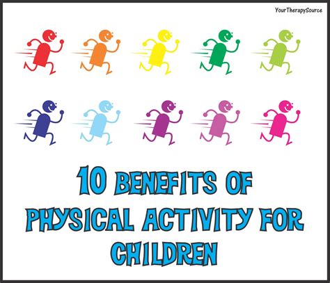 Top 10 Benefits of Physical Activity for Children | Your Therapy Source - www.YourTherapySource.com