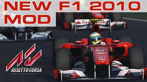 Assetto Corsa New F1 2010 Mod Action - YouTube