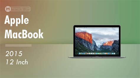 Apple MacBook 12″ (2015): Specs – Detailed Specifications - TheMacTip