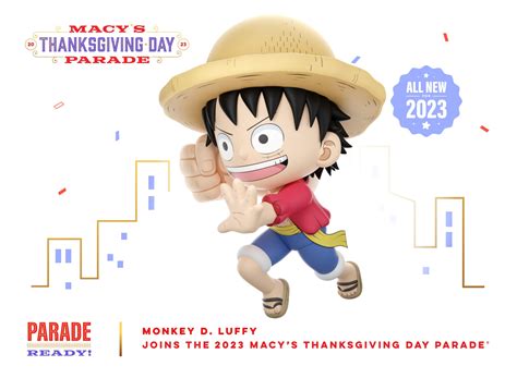 One Piece Luffy Set to Make Balloon Debut at Macy’s Thanksgiving Day ...