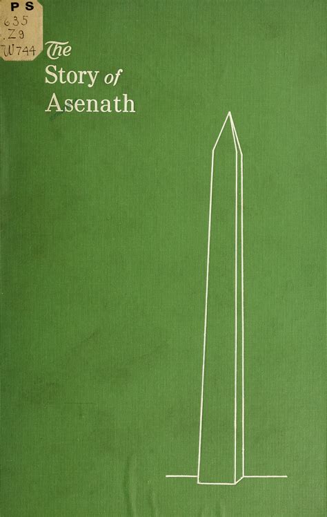 The story of Asenath, daughter of Potipherah, High Priest of On ...