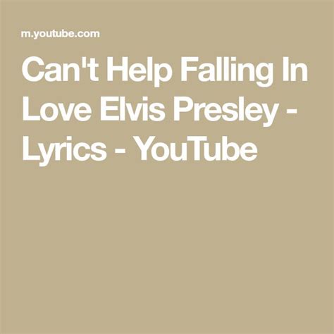 Can't Help Falling In Love Elvis Presley - Lyrics - YouTube | Elvis ...