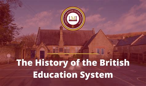 The History of the British Education System - LMI College