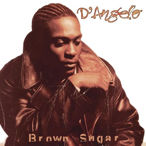 D'Angelo - Brown Sugar (Deluxe Edition) Lyrics and Tracklist | Genius