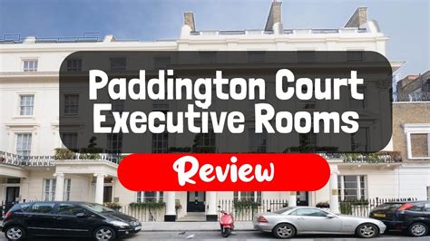 Paddington Court Executive Rooms Hotel Review - Is This London Hotel Worth It? - YouTube