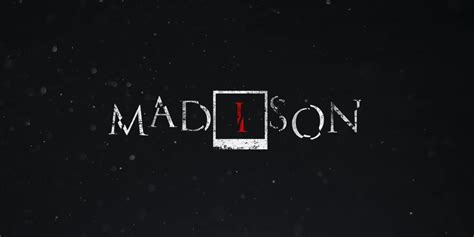 Horror Game MADiSON Has Serious PT, Silent Hill Vibes