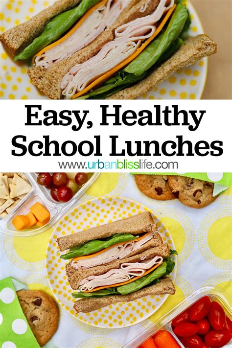 Easy, Fun, Healthy School Lunches - Urban Bliss Life