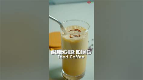 Burger King Iced Coffee Recipe #burgerking #icedcoffeerecipe #thefoodxp - YouTube