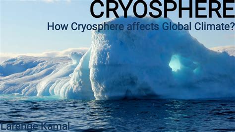 How Cryosphere affect global climate - YouTube