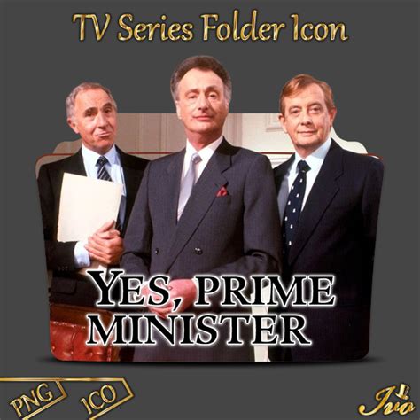 Yes Prime Minister TV Series 1986 Folder Icon by ivoRs on DeviantArt