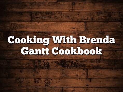 Cooking With Brenda Gantt Cookbook | April 2023 | Pastureandpearl.com