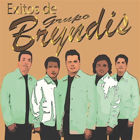 Exitos De Bryndis, Vol. 1 by Grupo Bryndis on Beatsource