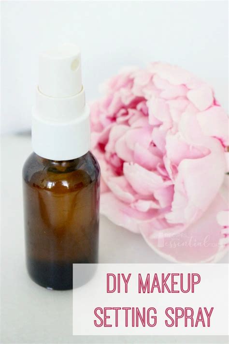 Diy Makeup Setting Spray Without Glycerin Or Aloe Vera - Makeup Vidalondon