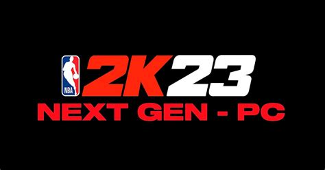 Is NBA 2K23 Next Gen on PC? Why It´s Current Gen? - Shuajota - Your source for NBA 2K24 Mods