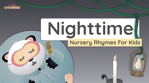 Nighttime | Lullabies for Children and Babies | Nursery Rhymes - YouTube