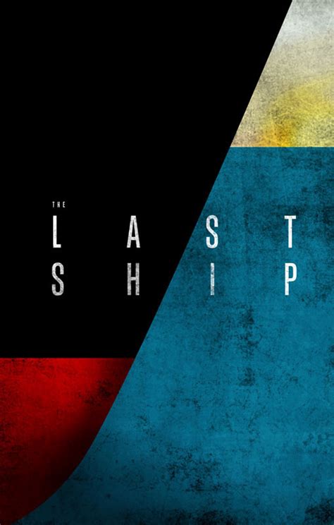 The Last Ship on Behance