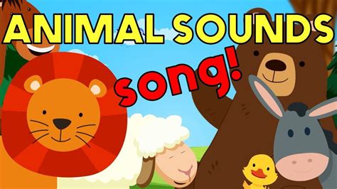 These Are the Sounds of Animals | Song for Kids and Toddlers! - YouTube