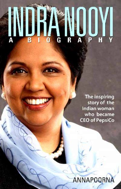 Indra Nooyi - A Biography