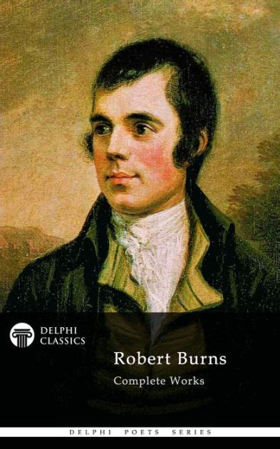 The Complete Works of Robert Burns by Robert Burns, Paperback | Barnes ...