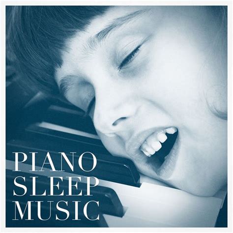 Piano Sleep Music | Easy Sleep Music – Download and listen to the album