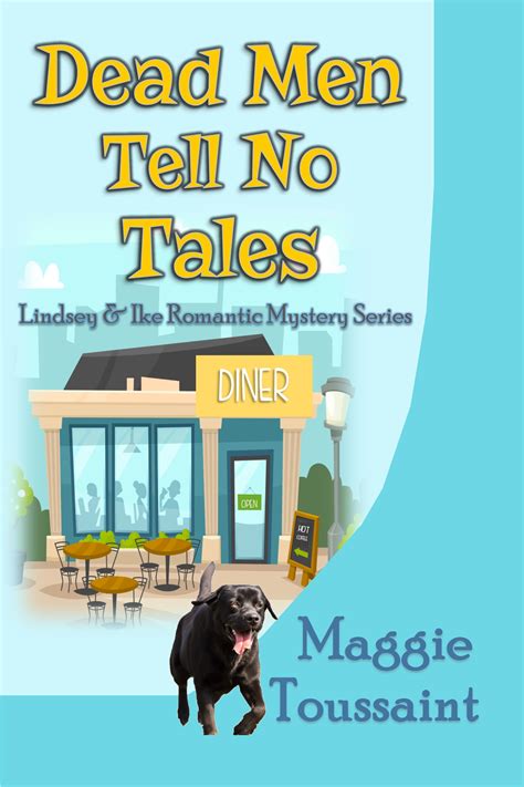 Dead Men Tell No Tales by Award-Winning Author Maggie Toussaint