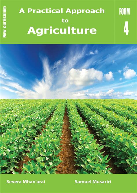 A Practical Approach to Agriculture Form 4 Learner’s Book (Updated Curriculum) – Secondary Book ...