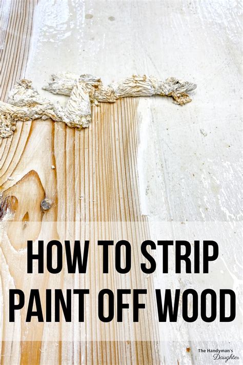 How to Strip Paint from Wood | Stripping paint, Painting wood furniture, Stripping paint from wood